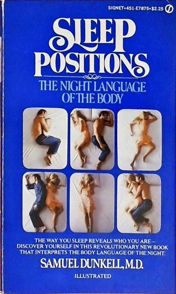 Sleep Positions - The Night Language Of The Body
