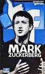 Mark Zuckerberg - A Cara E A Máscara Por Detrás Do Facebook