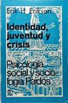 Identidade Juventud Y Crisis - Psicología Social Y Sociología Paidós