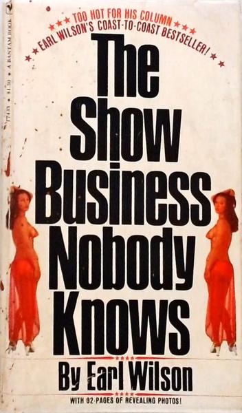 The Show Business Nobody Knows