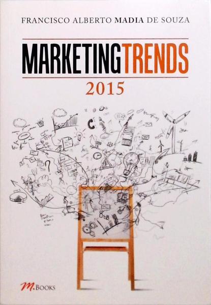 Marketing Trends 2015