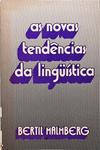 As Novas Tendências Da Linguísticas