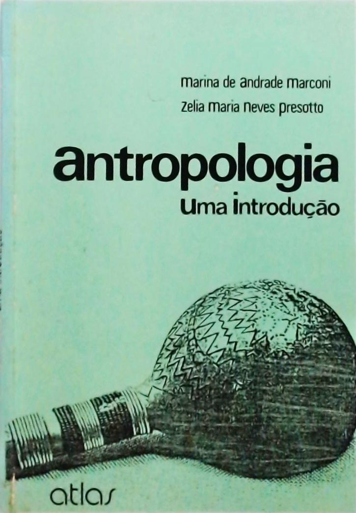 Antropologia - Uma Introdução