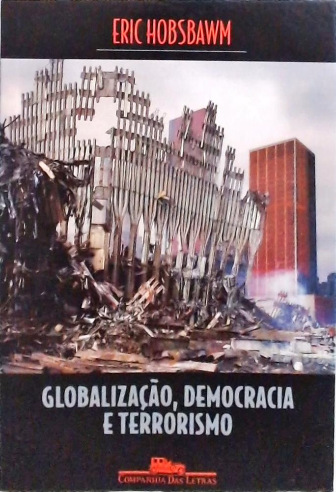 Globalização Democracia E Terrorismo