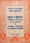 Discursos Sôbre As Ciências E As Artes E Sôbre A Origem Da Desigualdade