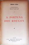 A Fortuna Dos Rougon - Volume 1