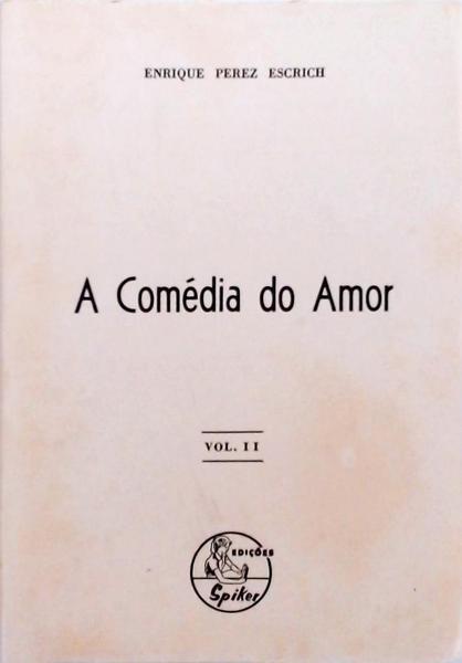 A Comédia Do Amor - Volume 2