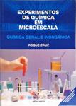 Experimentos De Química Em Microescala - Química Geral E Inorgânica