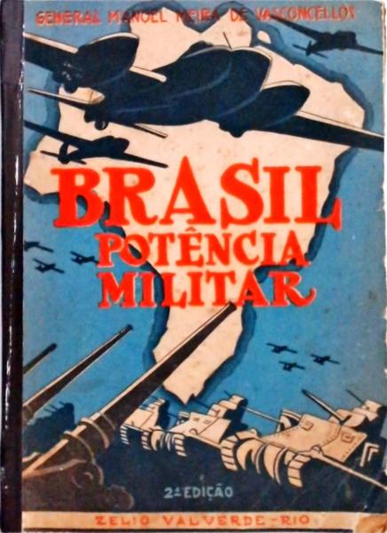 Brasil Potência Militar