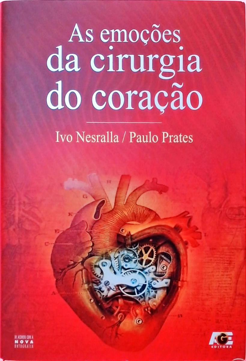 As Emoções Da Cirurgia Do Coração