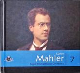 Gustav Mahler - Royal Philharmonic Orchestra - Volume 7