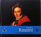 Giocchino Rossini - Royal Philharmonic Orchestra- Volume 8