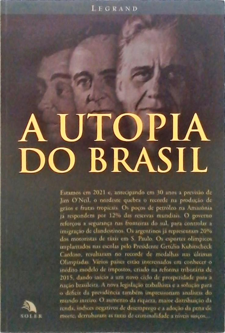 A Utopia Do Brasil