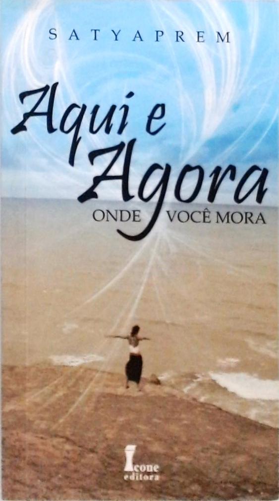 Aqui E Agora