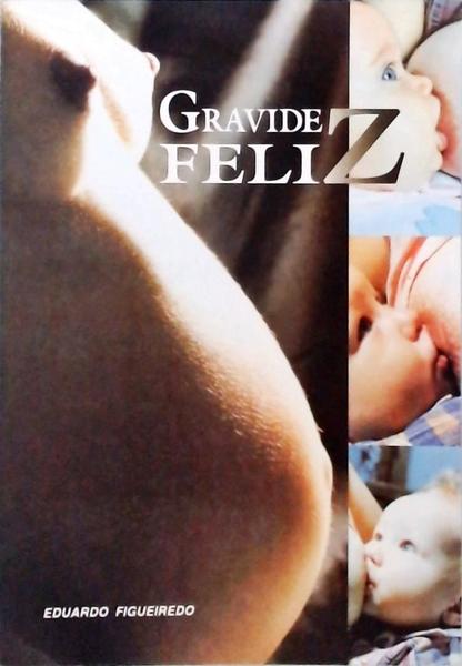 Gravidez Feliz