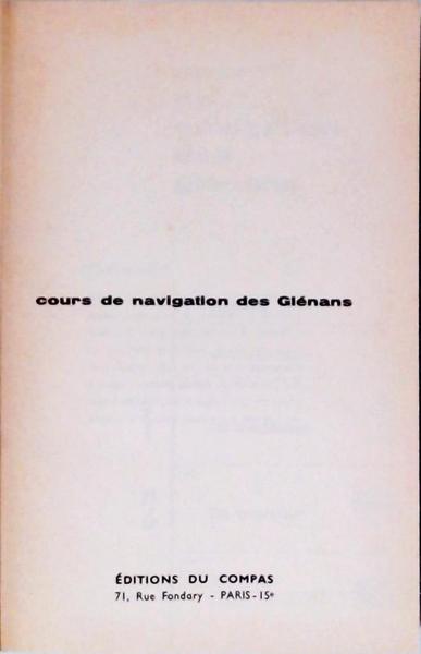 Cours De Navigation Des Glénans - 2 Volumes
