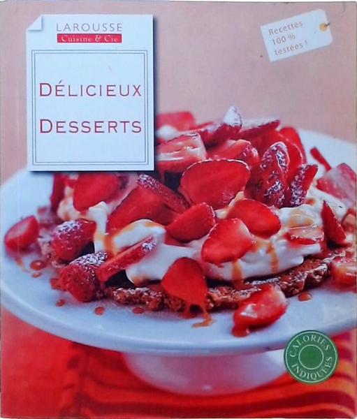 Délicieux Desserts