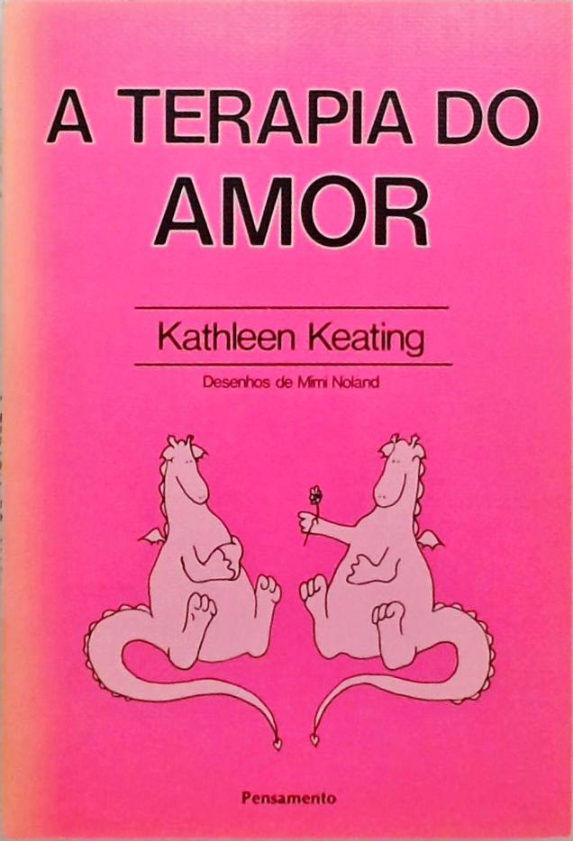 A Terapia Do Amor