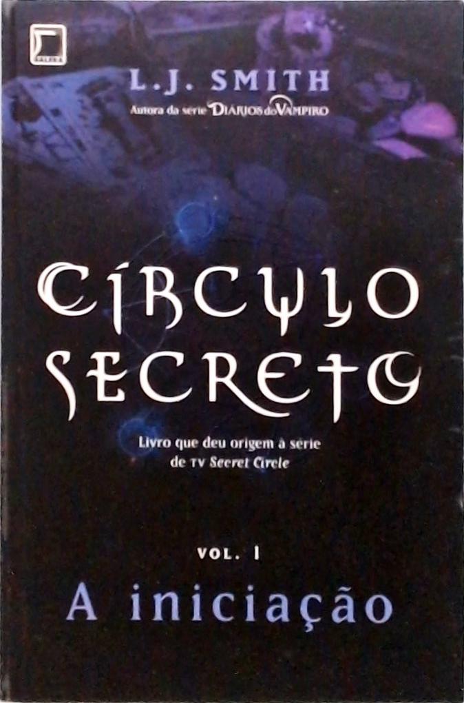 Círculo secreto - A iniciação