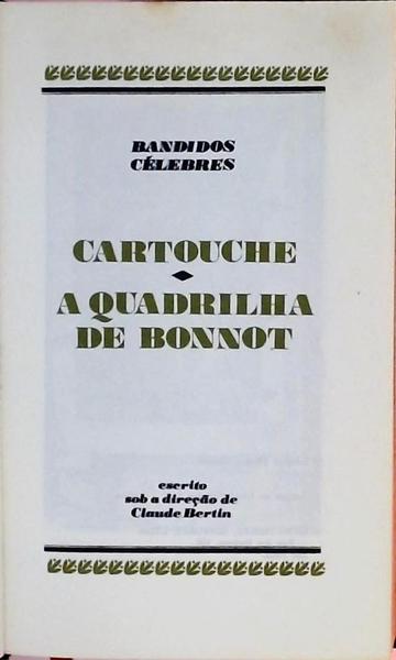 Cartouche - A Quadrilha De Bonnot