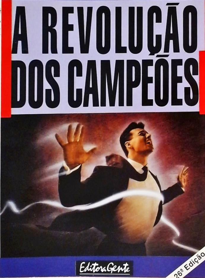 A Revolução Dos Campeões