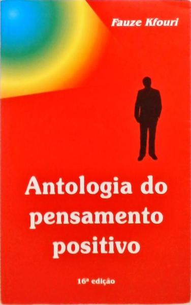 Antologia Do Pensamento Positivo