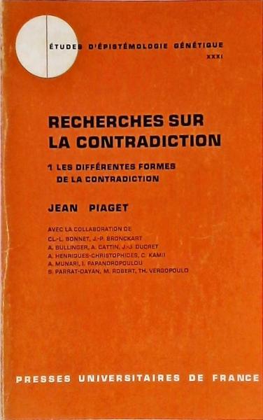 Recherches Sur La Contradiction