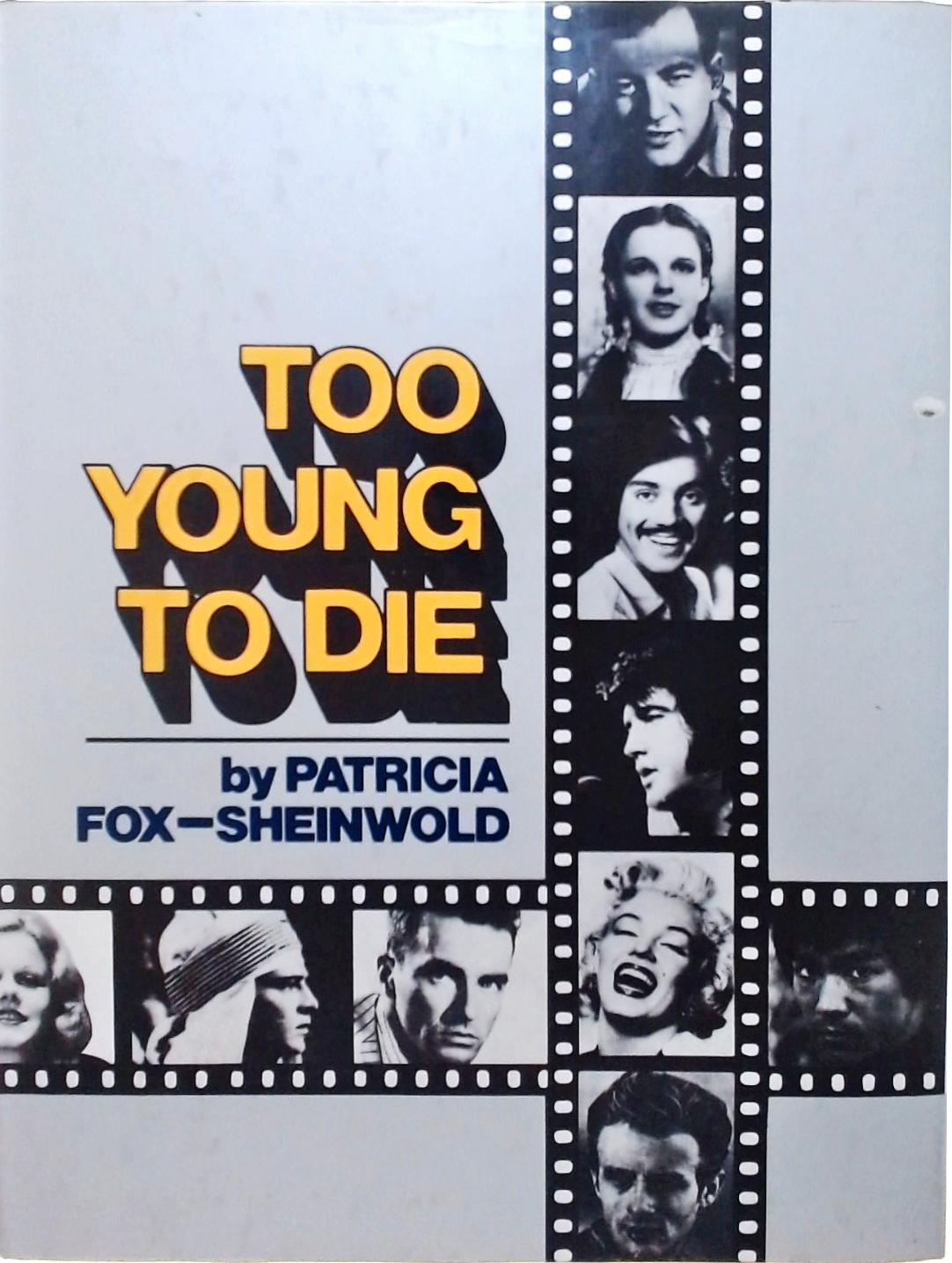 Too Young to Die