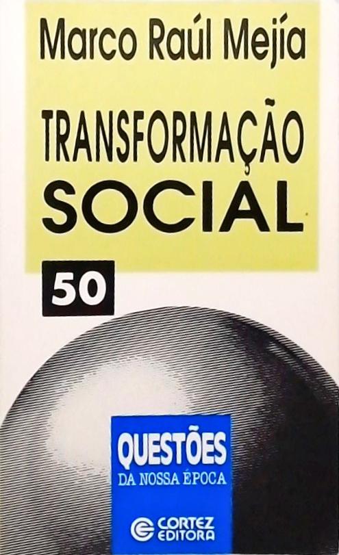 Transformação Social