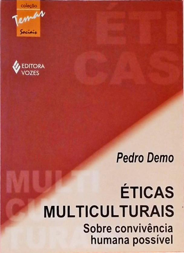 Dicas Multiculturais - Sobre Convivência Humana Possível