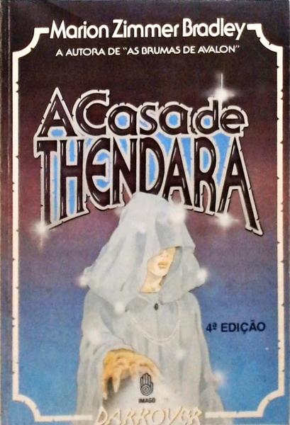 A Casa De Thendara