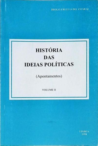 História Das Ideas Políticas - Apontamentos - Volume 2