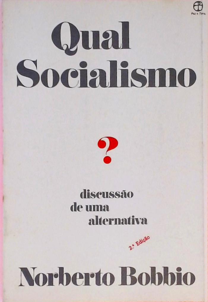 Qual Socialismo?