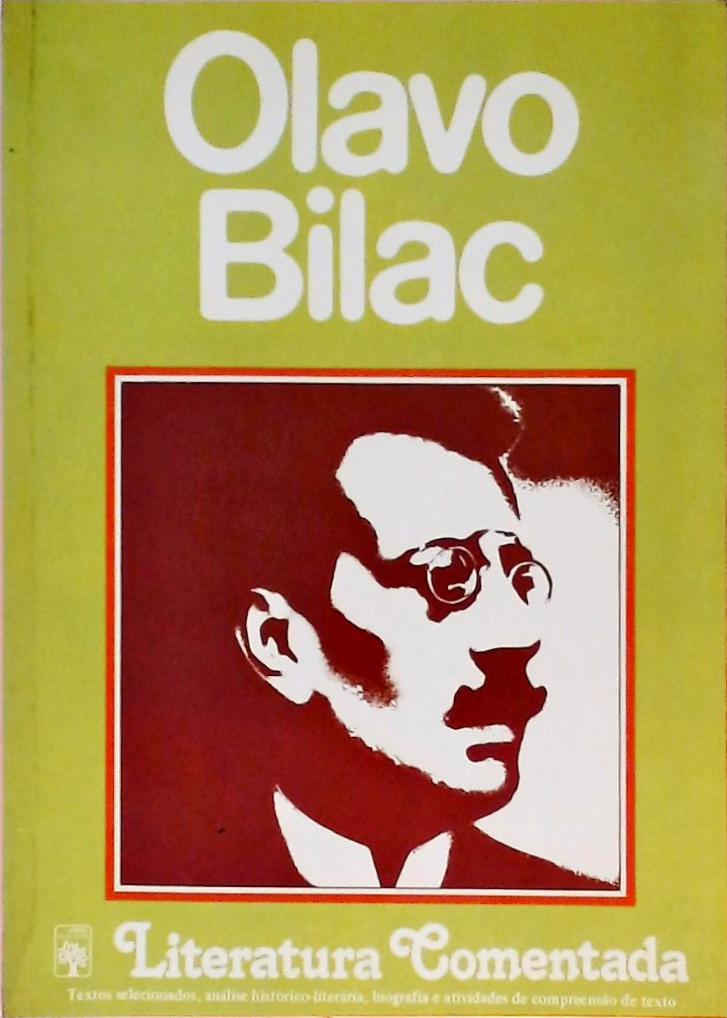 Literatura Comentada - Olavo Bilac