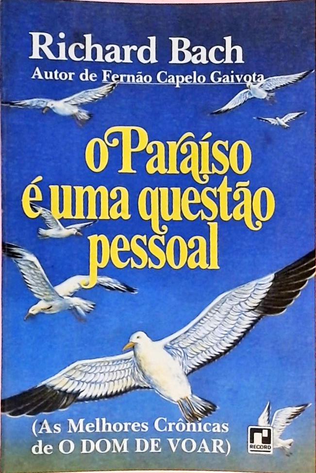 O Paraíso é uma Questão Pessoal