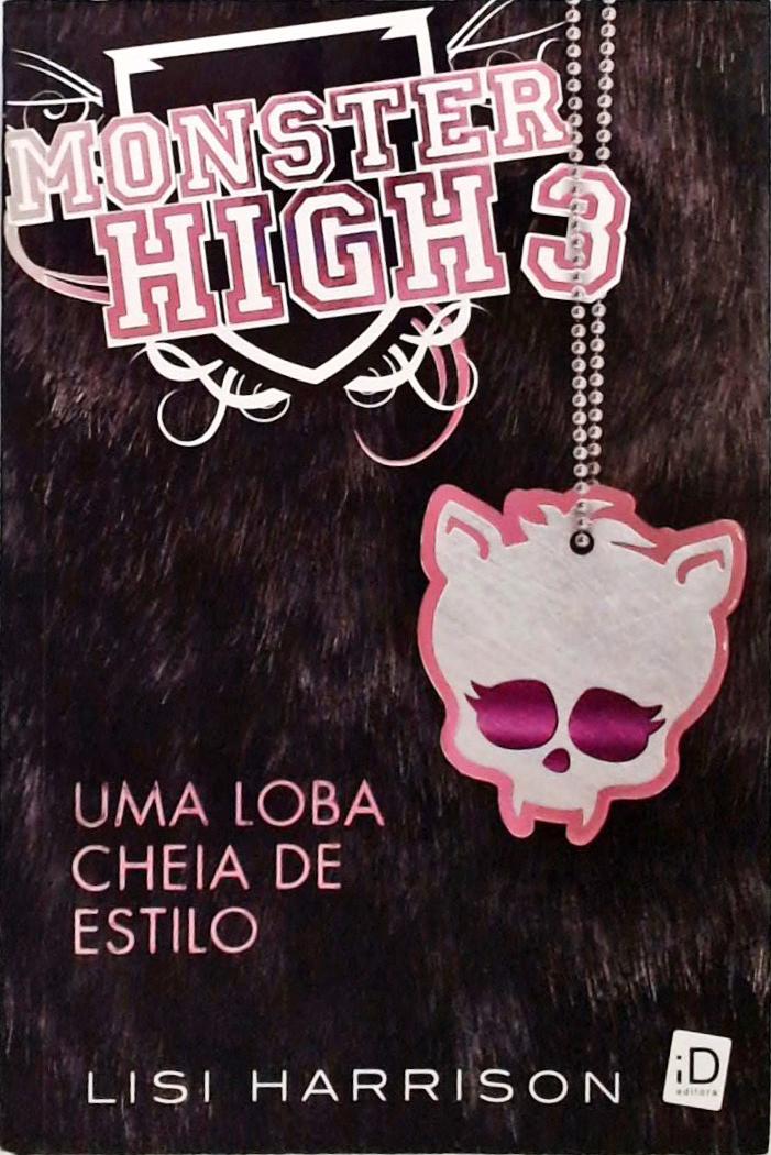 Monster High - Volume 3