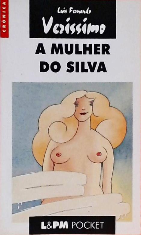 A Mulher Do Silva