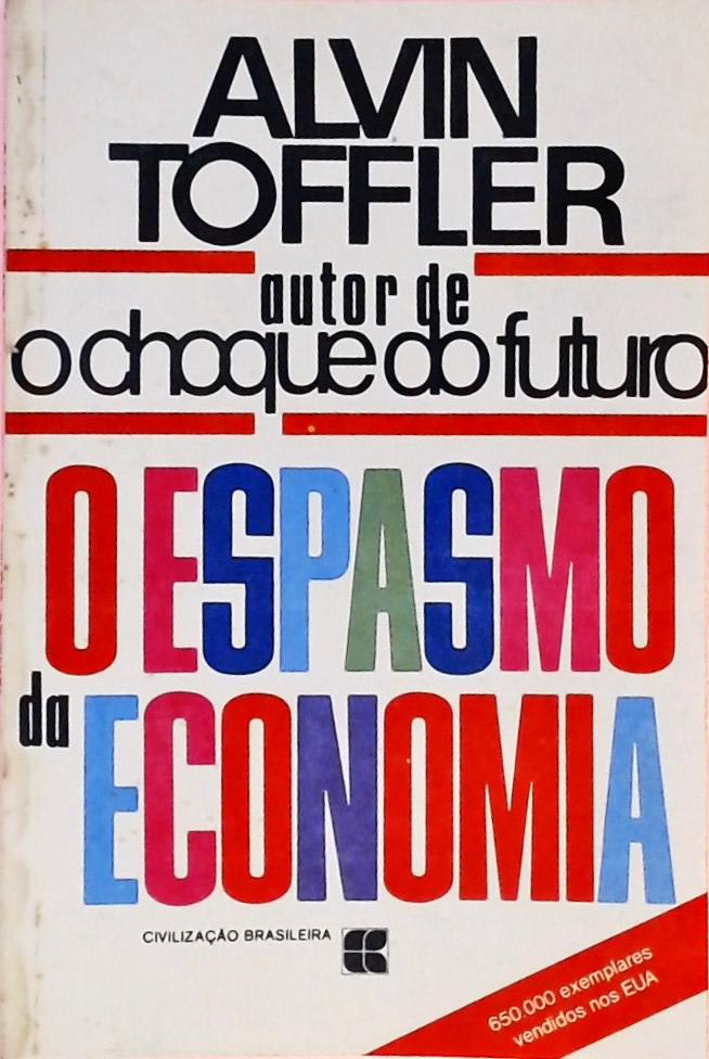 O Espasmo Da Economia