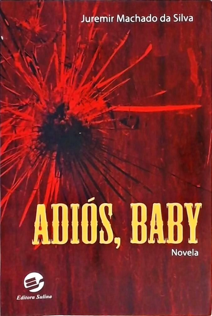 Adiós, Baby