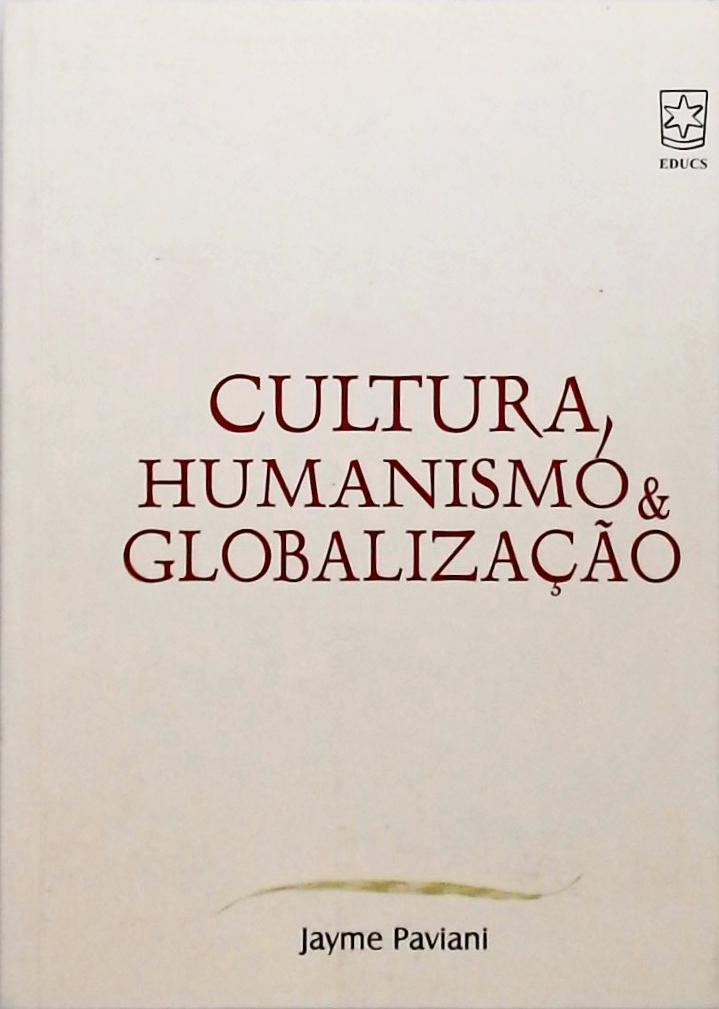 Cultura Humanismo e Globalização