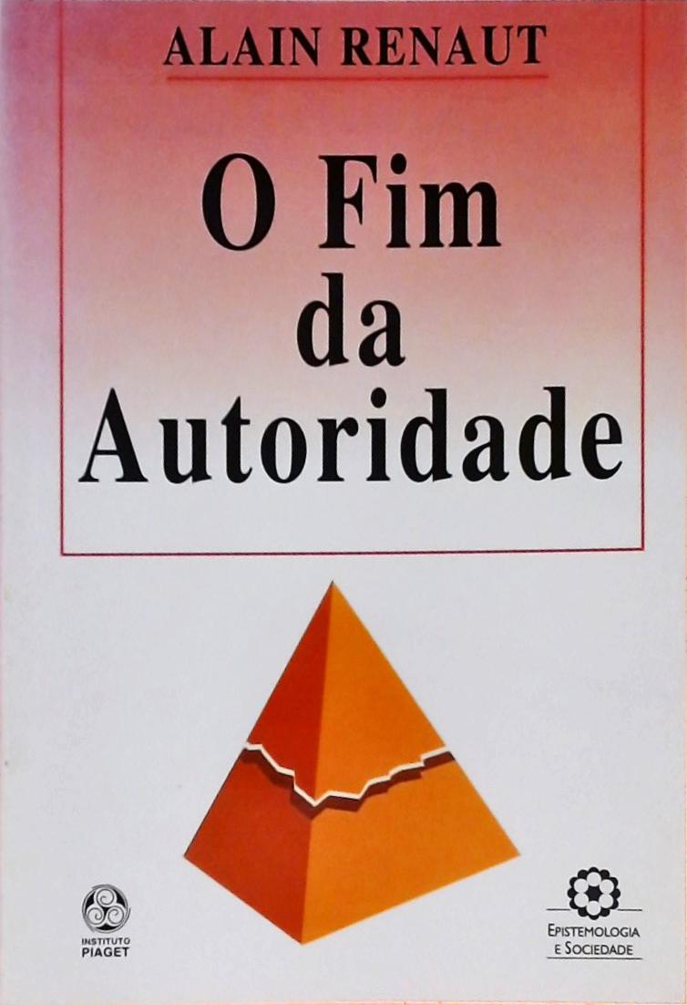 O Fim da Autoridade