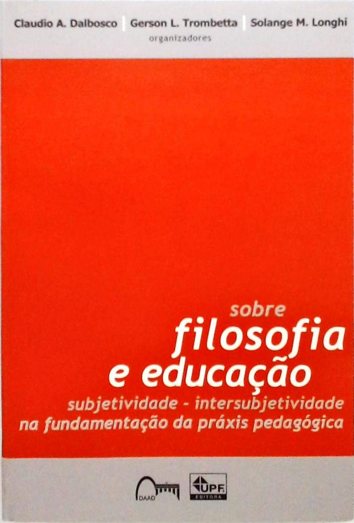 Sobre Filosofia e Educação