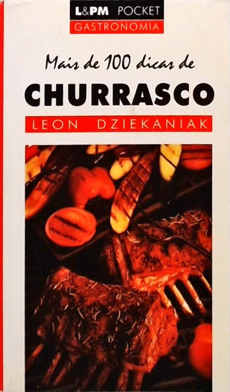 Mais De 100 Dicas De Churrasco