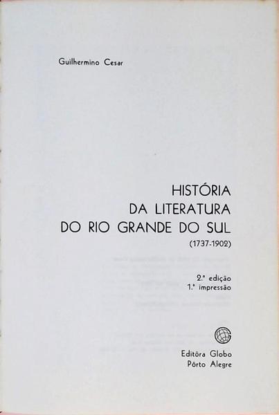 História Da Literatura Do Rio Grande Do Sul