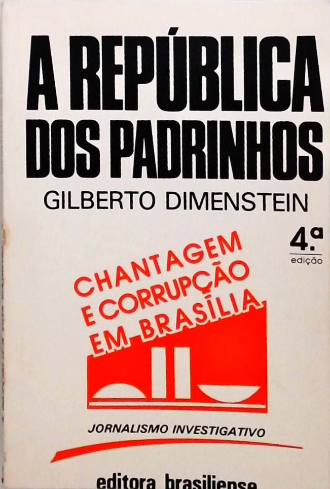 A República Dos Padrinhos