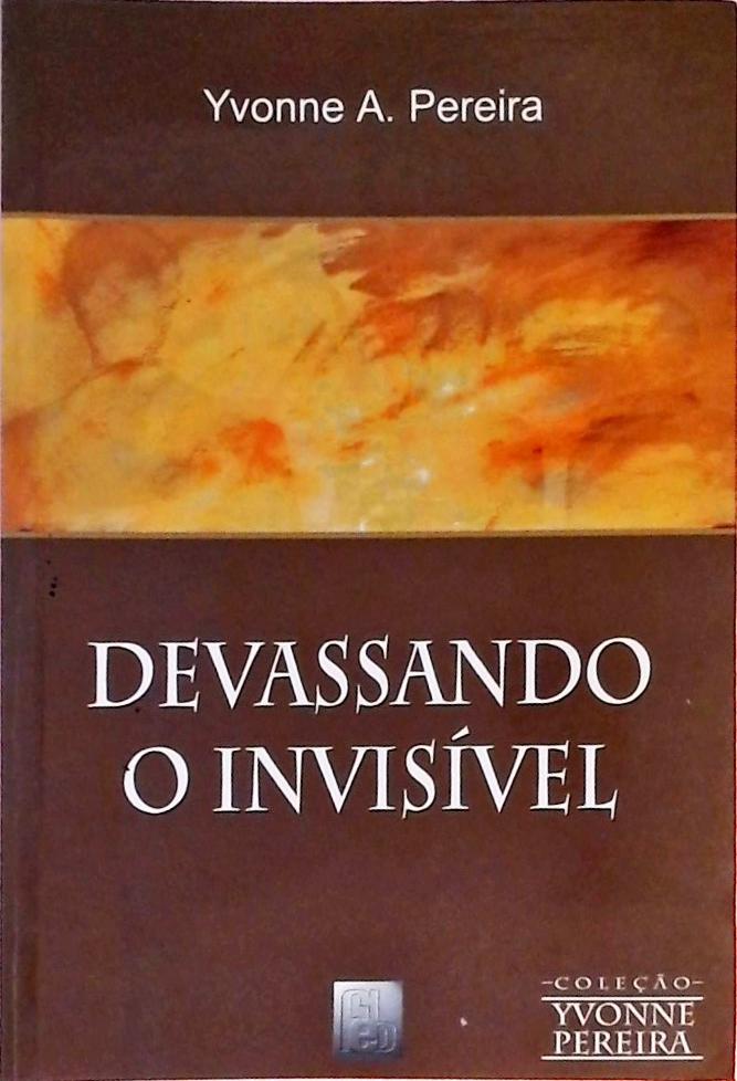 Devassando O Invisível