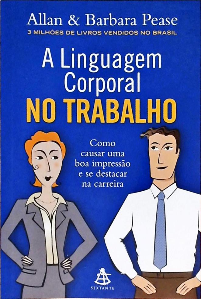 A Linguagem Corporal No Trabalho