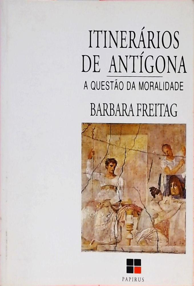 Itinerários De Antígona