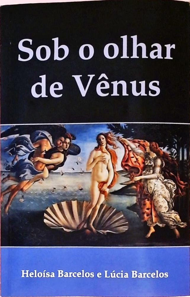 Sob o Olhar de Vênus