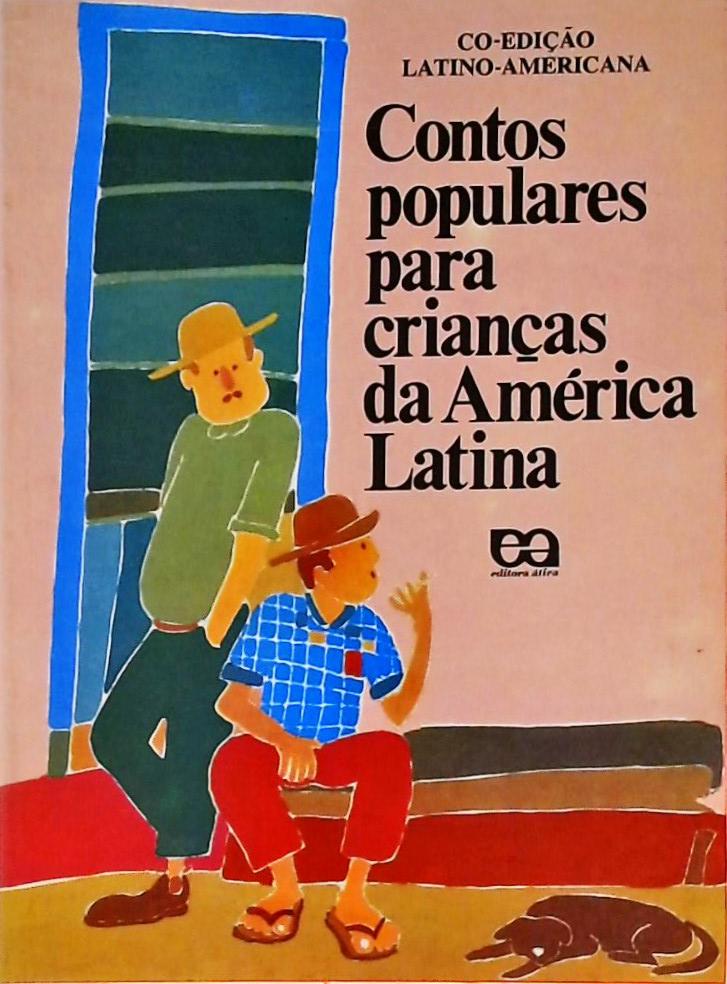 Contos Populares Para Crianças Da América Latina